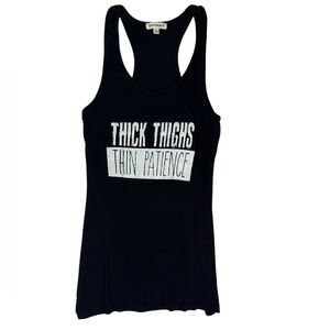 Thick Thighs Thin Patience” – Black –‎ Size Small NEW